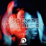 Listen to Your Heart