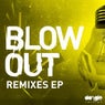 Blow Out Remixes EP