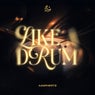 Like A Drum (Extended Mix)