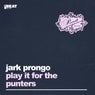 Play It For The Punters