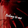 Belong to Me