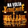 Na Volta do Xeque Mate