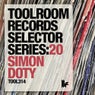 Toolroom Records Selector Series: 20 Simon Doty