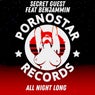 Secret Guest Feat Benjammin - All Night Long