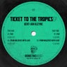 Ticket To The Tropics EP