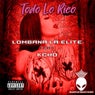 Todo Lo Rico (feat. Kcho)