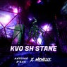 Kvo sh stane (feat. Michelle) [Radio Edit]