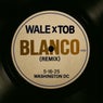 Blanco (TOB Remix)