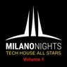 MilanoNights Tech House All Stars, Vol. 1