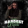 Hardest Artist