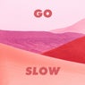 Go Slow (Extended Mix)
