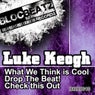 What We Think Is Cool EP