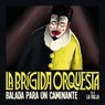 Balada para un Caminante
