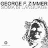Soma Is Language