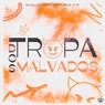 Tropa dos Malvados