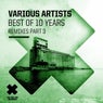 Best of 10 Years - Remixes, Pt. 3