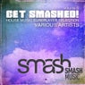 Get Smashed! Vol. 6