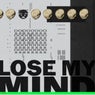 Lose My Mind (Extended Mix)