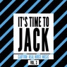 It's Time to Jack, Vol. 3 (Caution: Real House Music)