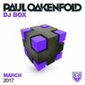 Paul Oakenfold - DJ Box March 2017