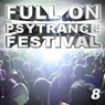 Full On Psytrance Festival, Vol. 8