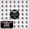 Cookin' up Your Brain