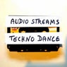 AUDIO STREAMS TECHNO DANCE