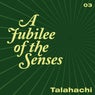 A Jubilee Of The Senses