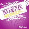 Set Me Free Remixes 09