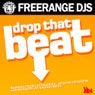 Freerange Djs Drop That Beat