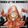 March of the Insomniacs