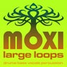 Moxi Large Loops Volume 2