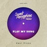 Play My Song