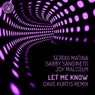 Let Me Know (Dave Kurtis Remix)