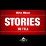 Stories to Tell
