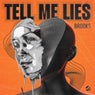 Tell Me Lies