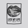 Lick My Lips, Vol.5