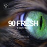 90 Fresh