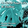 Need Your Life & Zodiac
