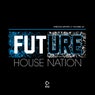 Future House Nation Vol. 22