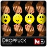 Dropfuck
