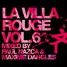 La Villa Rouge Vol.6