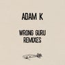 Wrong Guru Remixes