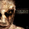 Tantrum/Copperhead