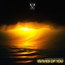 Waves of You
