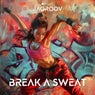 Break A Sweat (Extended)