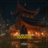 Touch Me