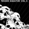 Techno Equator, Vol. 5