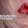 Bouncing Techno (The Best Real Techno Music)