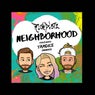 Neighborhood (Remixes)